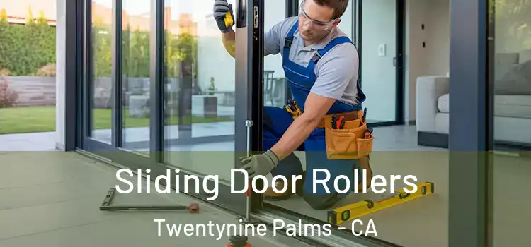 Sliding Door Rollers Twentynine Palms - CA